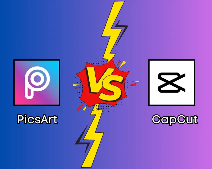 Picsart vs. Capcut